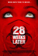 Poster of the 2007 film, 28 Weeks Later; a sequel to the 2002 film