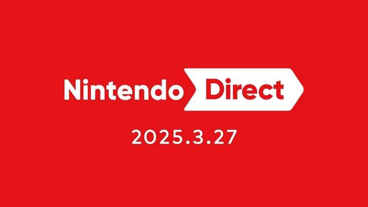 Nintendo Direct 2025.3.27