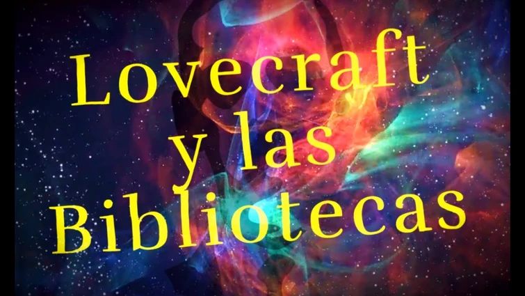 Lovecraft y las Bibliotecas