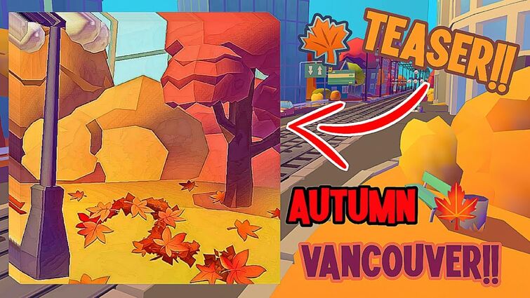 Subway Surfers | Next Update Leaked Vancouver 2024 🍁