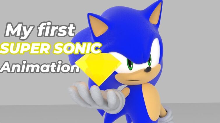 My first Super Sonic Animation