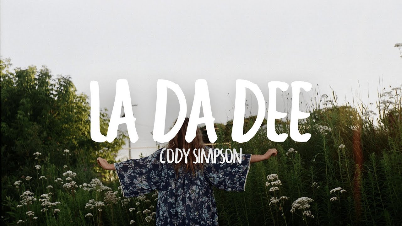 La da dee. La da Dee Cody Simpson. Cody Simpson-Lady Dee. Песня la da de. La da Dee слов.