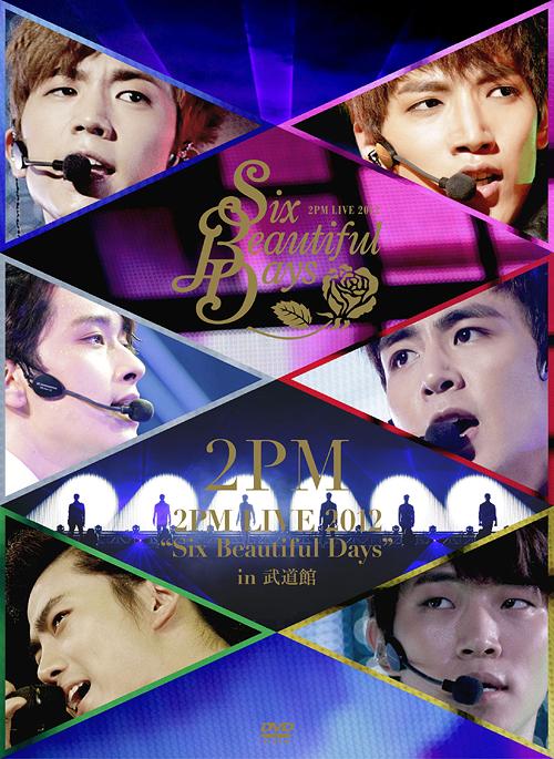 2PM LIVE 2012 Six Beautiful Days | 2PM Wiki | Fandom