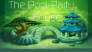 The Pool-Party House