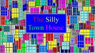 The Silly Town House