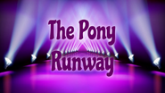 The Pony Runway