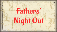 Fathers Night Out