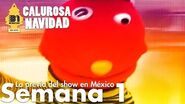 31 minutos - Calurosa Navidad - La previa del show en México - Semana 1