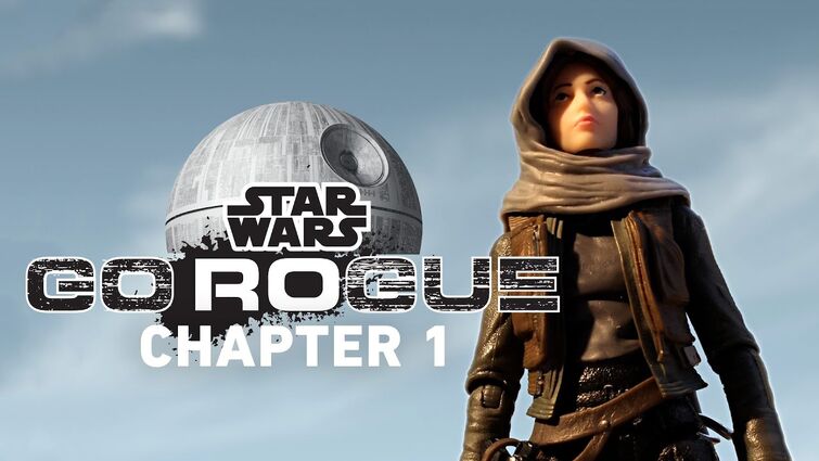 Star Wars Go Rogue | Chapter 1