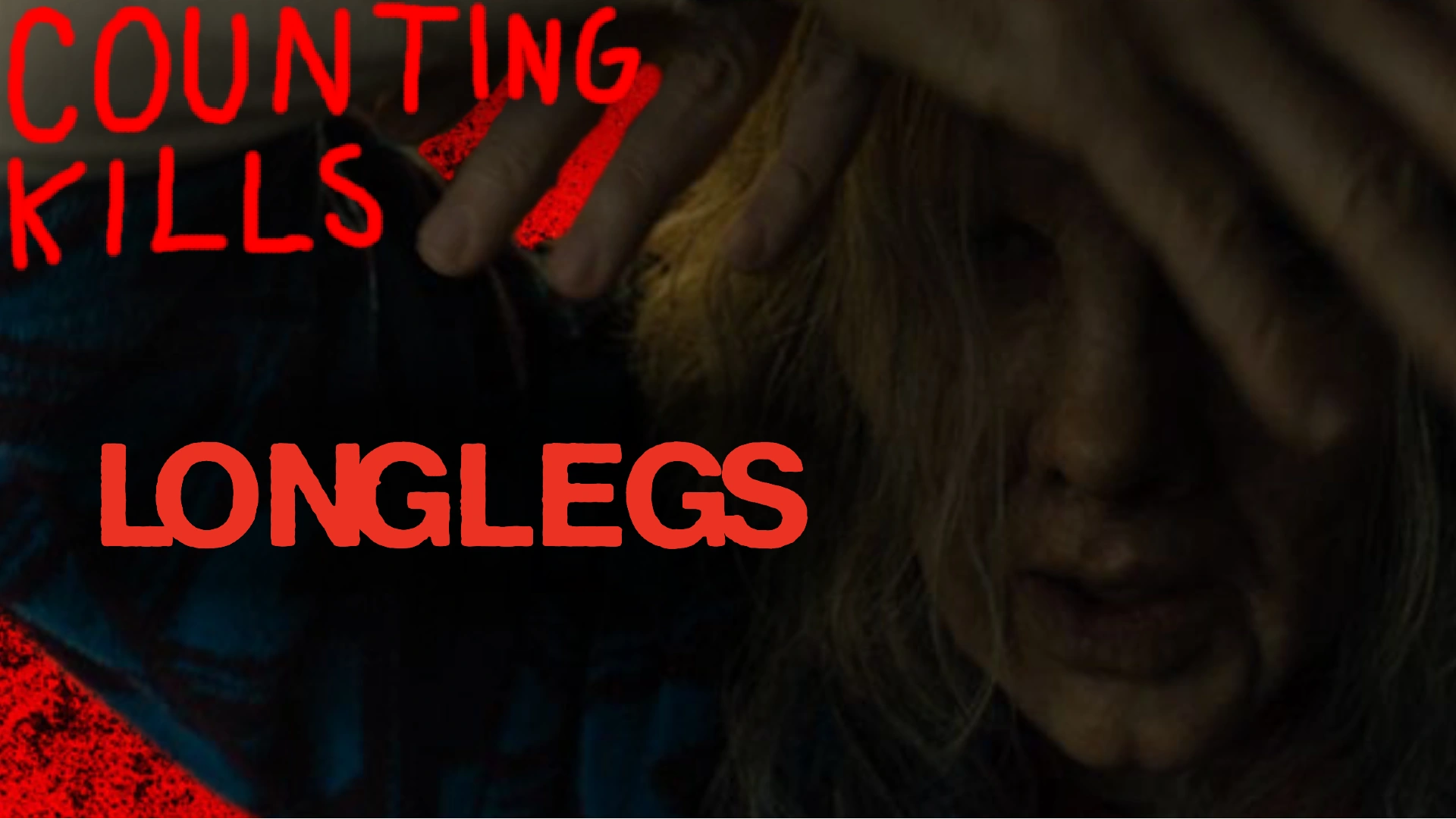 Longlegs 2024 COUNTING KILLS - 33bea319 F04a 46da 970a 9bcda0c4e5f4
