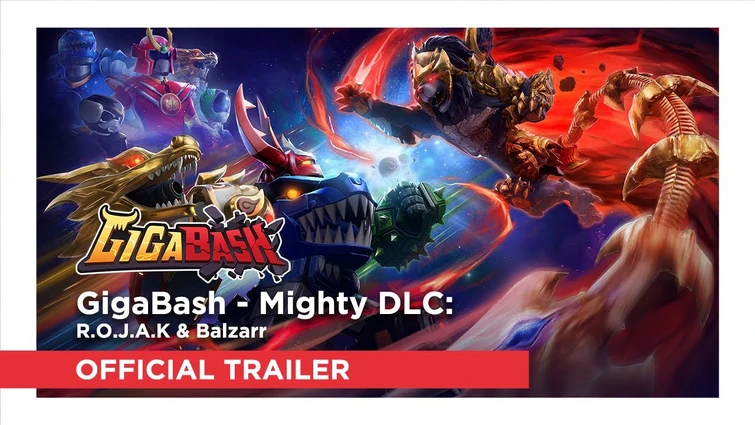 GigaBash: Mighty DLC - R.O.J.A.K & Balzarr Official Trailer
