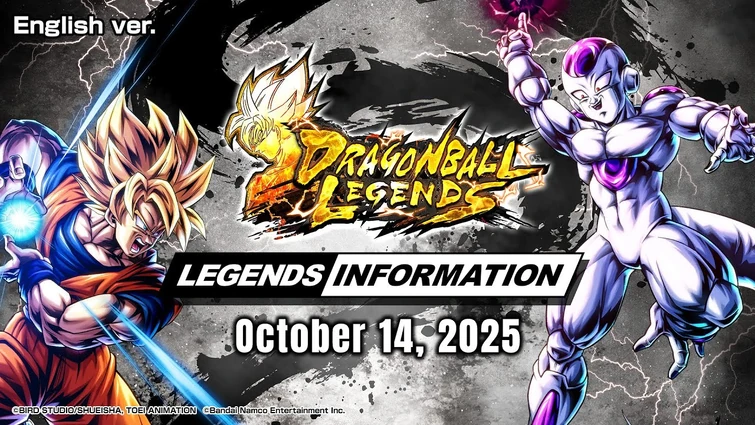 【DRAGON BALL LEGENDS】 LEGENDS INFORMATION - October 2025