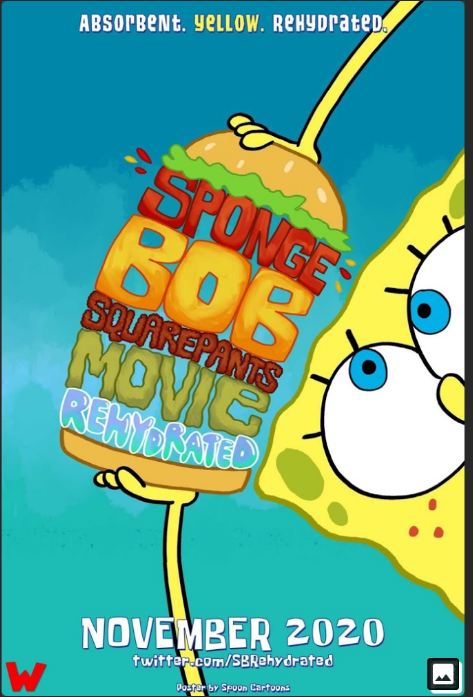 A Brand New Spongebob Squarepants Movie Rehydrated Coming Released November 2020 So Get Ready Fandom