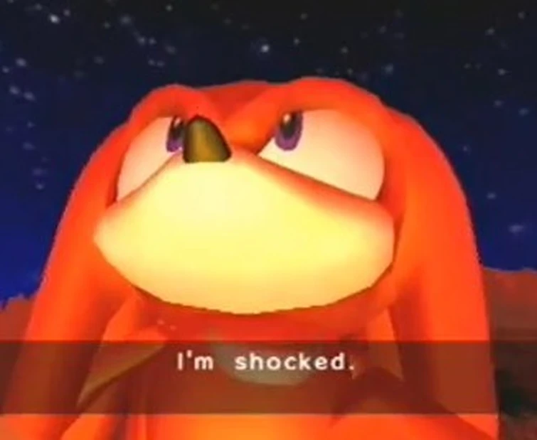 Knuckles is shocked! Fandom