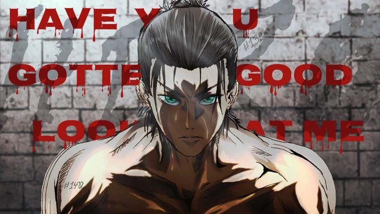 I'M A HERO? KID HAVE YOU GOTTEN GOOD LOOK AT ME Attack on Titan Anime [AMV] EDIT 4K