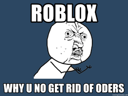Roblox Bloxburg Oders Which Game Has The Highest Chance Of Oders Fandom