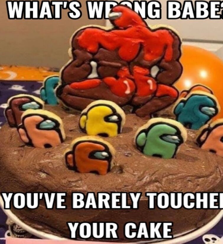 I Baked You a Cake, Dear, Among Us Twerk