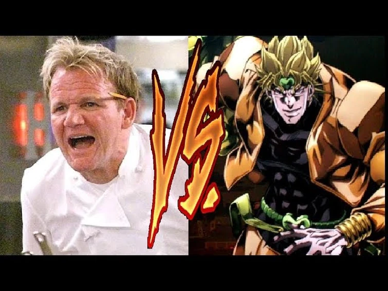Gordon Ramsay vs DIO