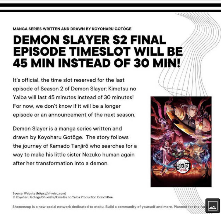 Final Episode of Demon Slayer Season 2 Will Be 45 Minutes Long