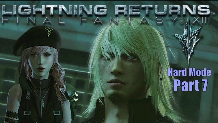 Lightning returns Hard Mode Walkthrough (Vs Snow Part 7)