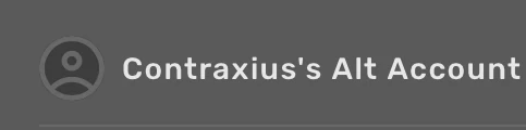 guys i think this might be a contraxius alt | Fandom