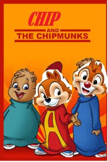 Chip and the chipmunks