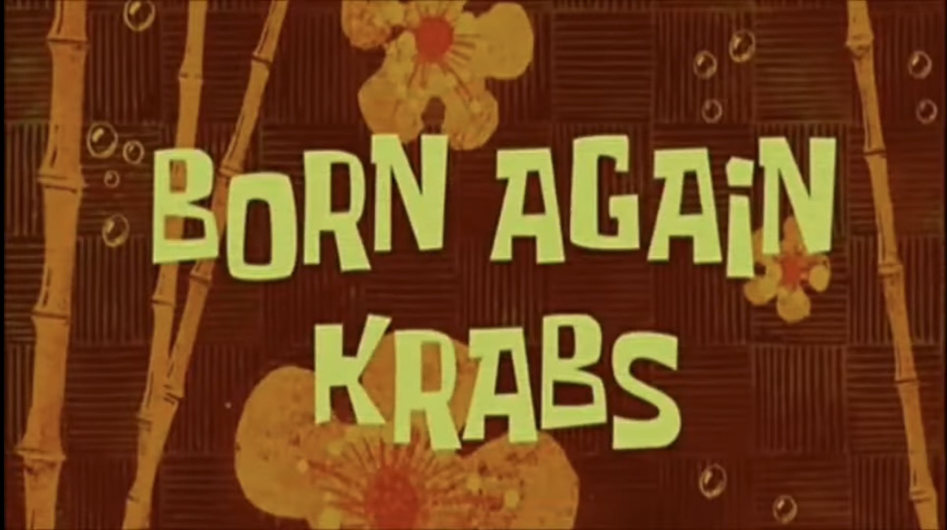 Thoughts of Born Again Krabs | Fandom
