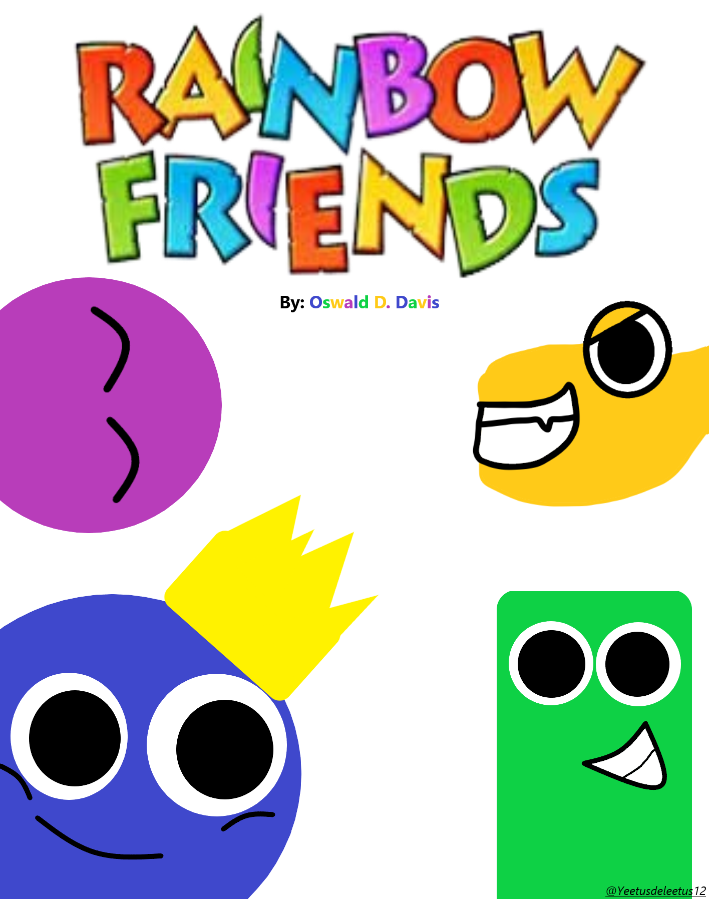 Rainbow Friends Poster by Visualsbymateus on DeviantArt