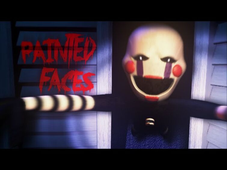 Песня painted faces. Painted faces FNAF. Trickywi face. FNAF картинки painted faces. Painted faces Trickywi текст.