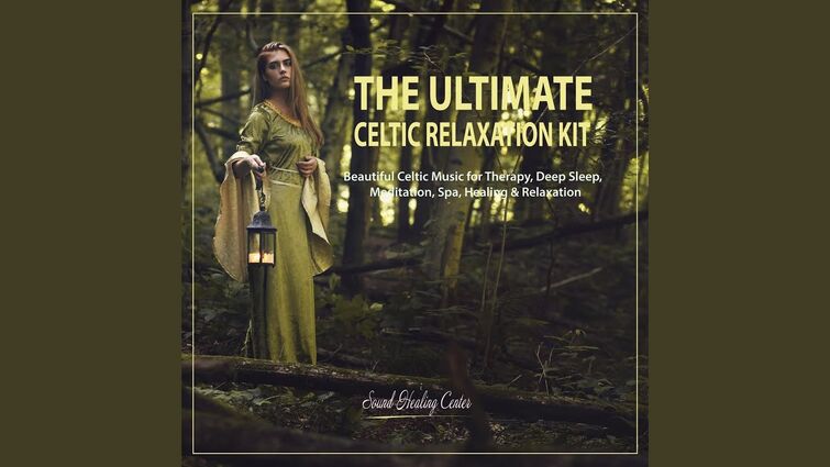 Into the Woods: Celtic Healing Music for Deep Thought