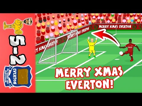 🎄5-2! Merry Christmas Everton!🎄 (Liverpool vs Everton Parody Goals