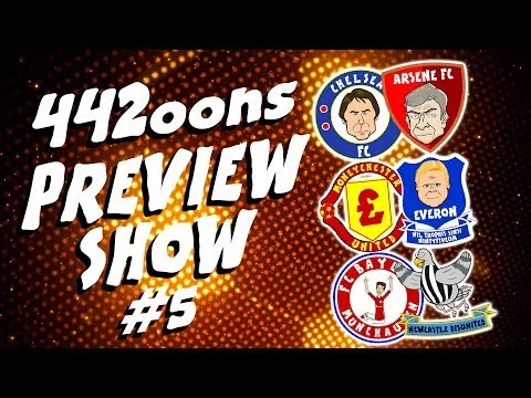 ⚽️442oons PREVIEW -5⚽️ Chelsea vs Arsenal, Man Utd vs Everton, Woy the