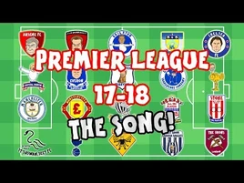 🎵PREMIER LEAGUE SONG - 2017-2018🎵
