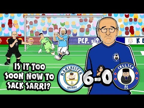 😲6-0! SARRI SACKED?!😲 (Man City vs Chelsea Parody Goals Highlights