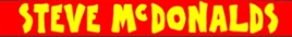 Steve McDonalds