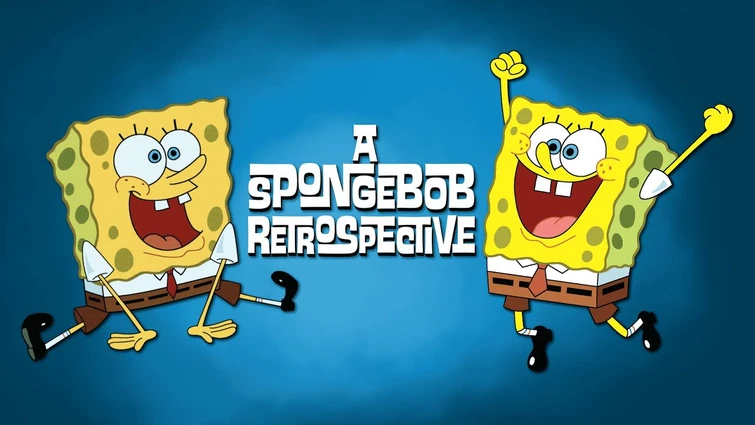 A SpongeBob Retrospective