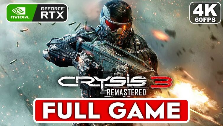 CRYSIS 3 REMASTERED Gameplay Walkthrough Part 1 FULL GAME [4K 60FPS PC RTX] - No Commentary