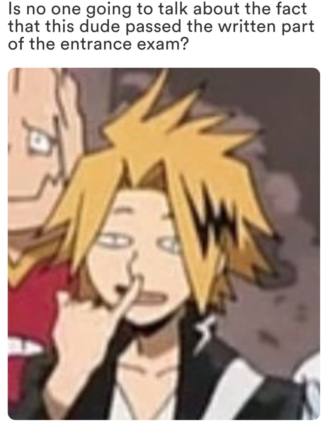 Kaminari Memes And An Awesome Picture Of Tamaki Fandom