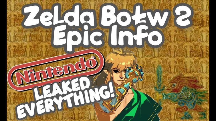 Incredible Nintendo Leaked Breath of the Wild Sequel info, Mystery Solved 🤯.