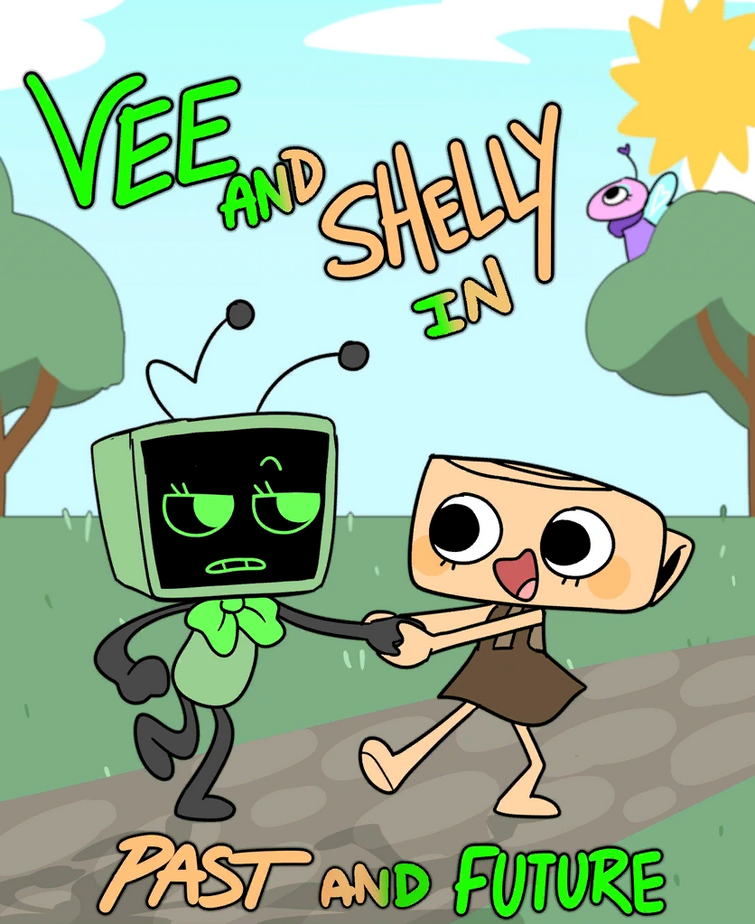 Past and Future Vee And Shelly Poster | Fandom