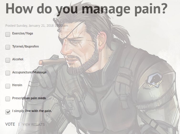 Me how do i. How do you manage Pain. I simply Live with the Pain. How do you manage Pain meme. Simply Live with Pain.