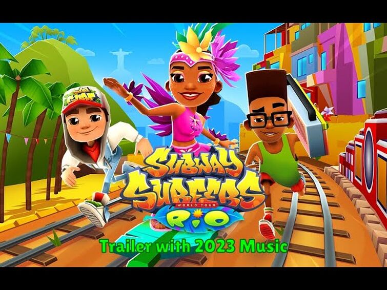 Subway Surfers Rio 2019 Trailer with 2023 Music
