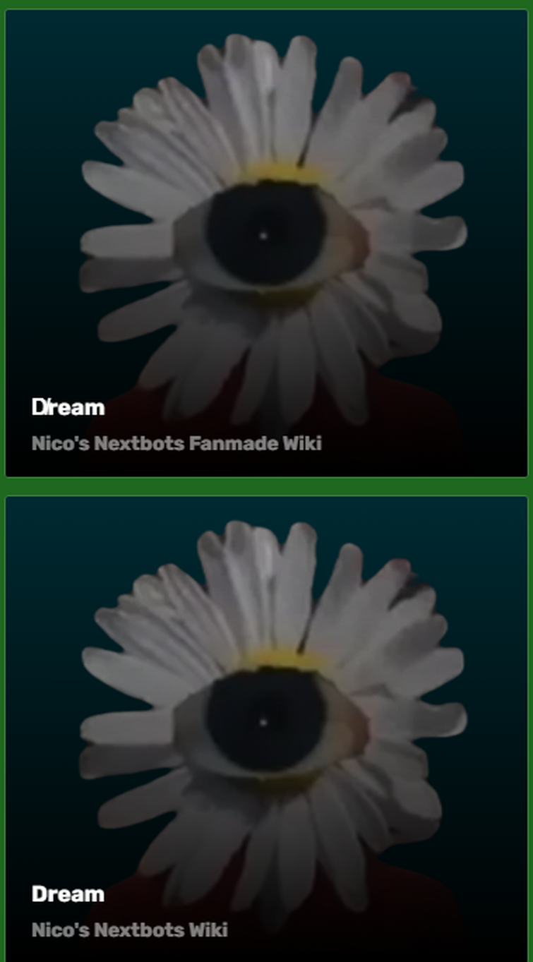 dream, Nico's Nextbots Wiki