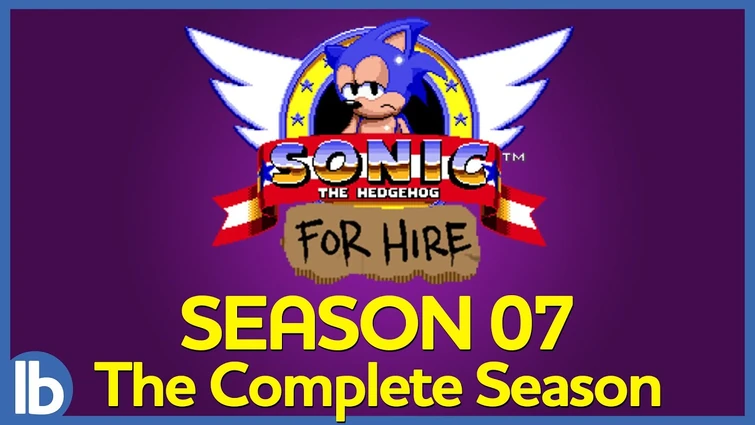 Sonic For Hire - Season 7: The Complete Season
