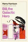 Bill The Galactic Hero.jpg