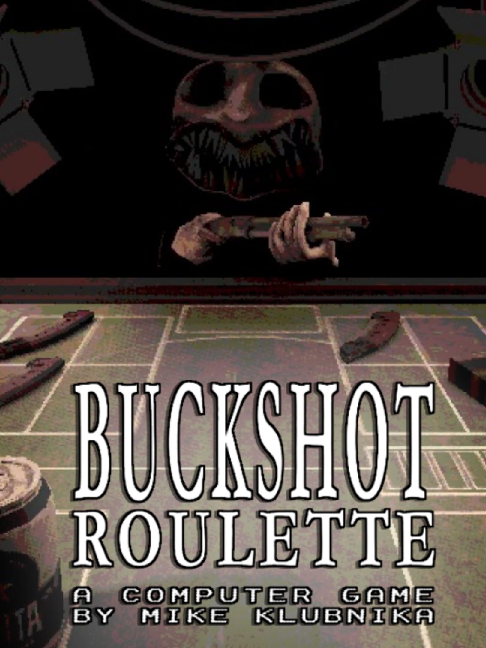 I honestly think Buckshot Roulette is overrated | Fandom