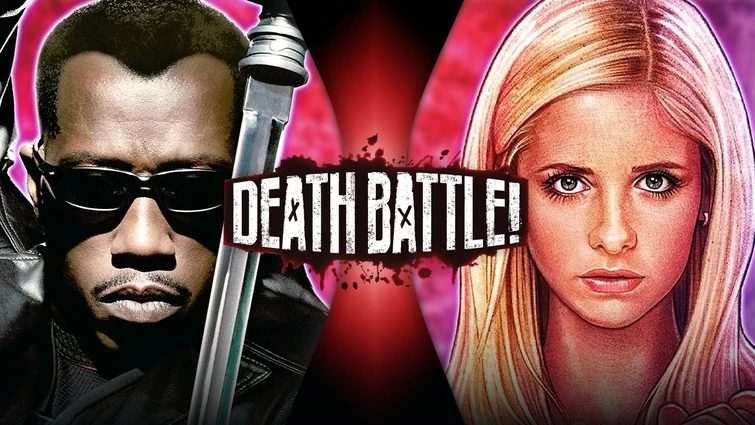 Blade VS Buffy (Marvel VS Buffy the Vampire Slayer) | DEATH BATTLE!