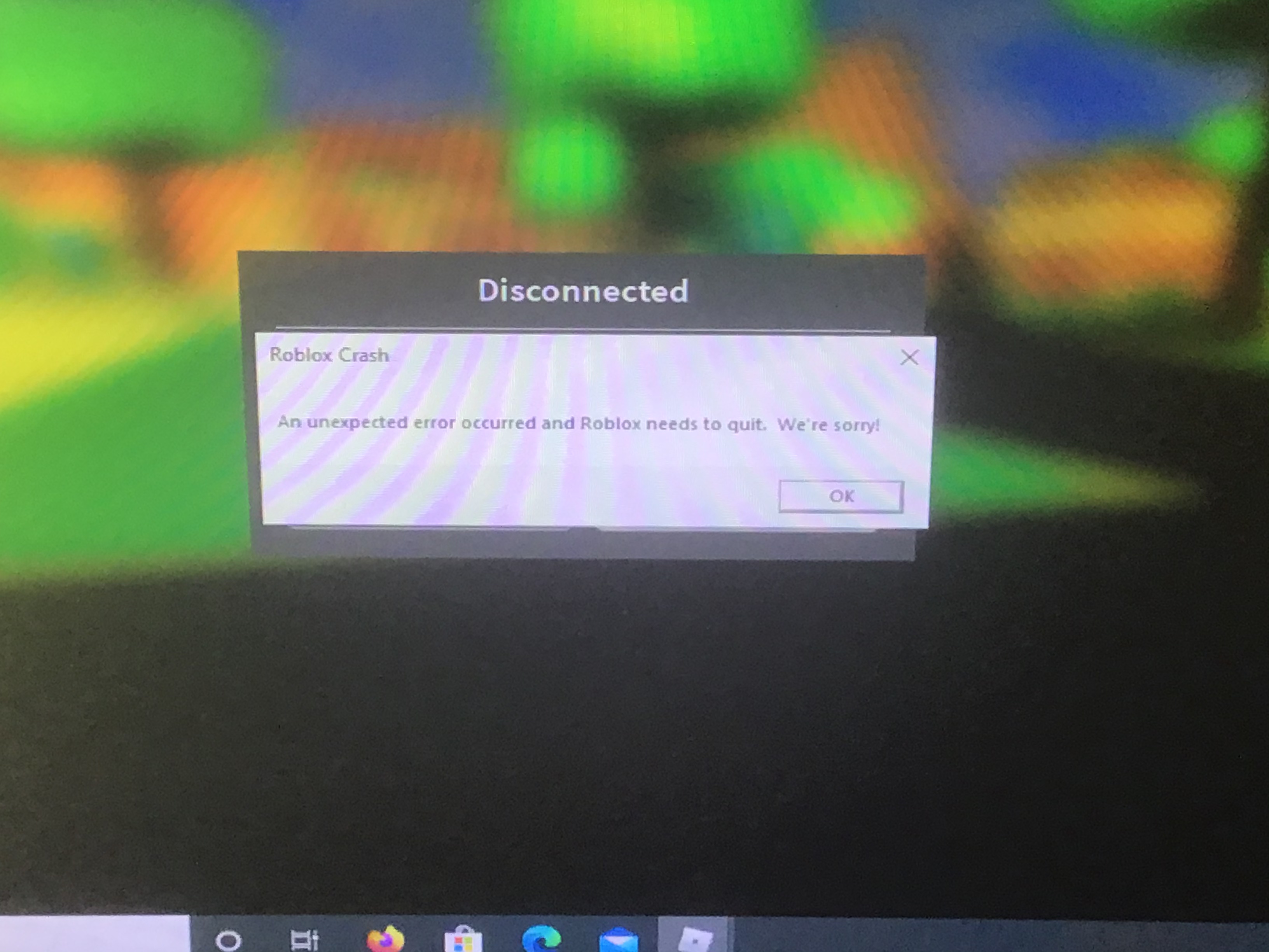 An Unexpected Error Occurred And Roblox Needs To Quit Were Sorry