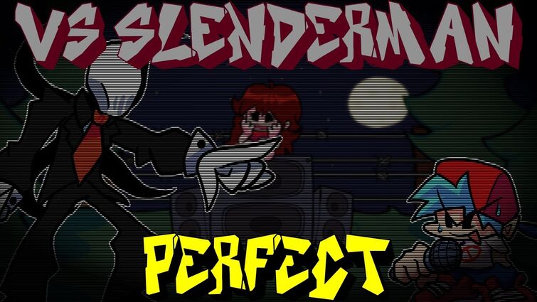 Friday Night Funkin' VS SLENDER [Friday Night Funkin'] [Mods]