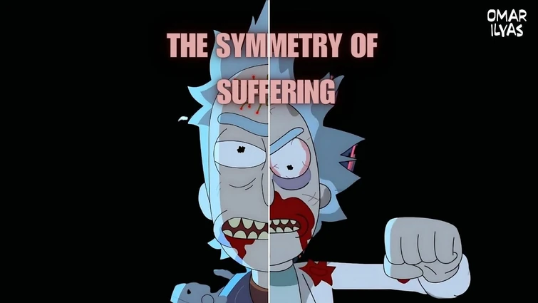 Rick Prime - The Symmetry of Suffering